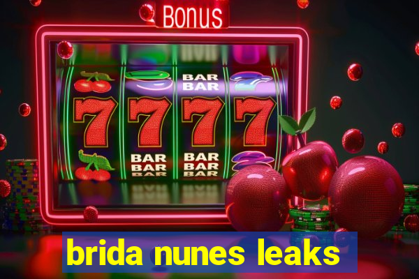 brida nunes leaks